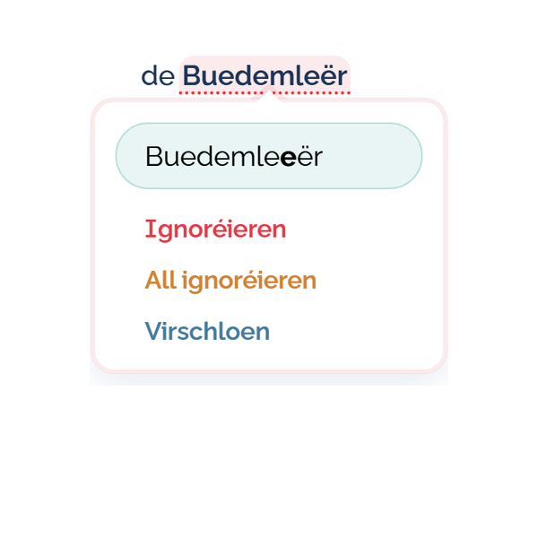 Spellchecker : de Buedemleër vs de Buedemleeër (visuel v2)